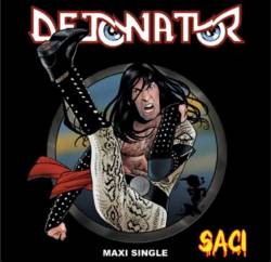 Detonator (BRA) : Saci